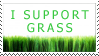 I support grass