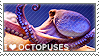 I love octopuses
