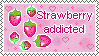 Strawberry addicted
