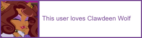 This user loves Clawdeen Wolf