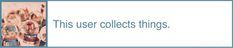 This user collects things.