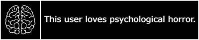 This user loves psychological horror.